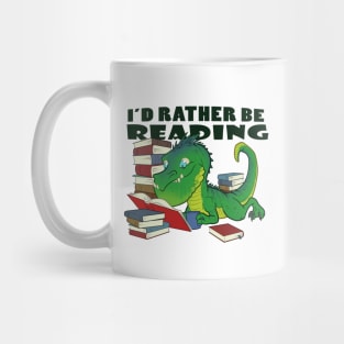 I'd Rather Be Reading Mug